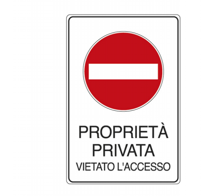 Cartello segnalatore - 30 x 20 cm - PROPRIETA' PRIVATA VIETATO L'ACCESSO - alluminio - Cartelli Segnalatori - 5613K - 8768925613126 - DMwebShop