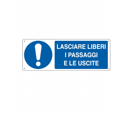 Cartello segnalatore - 35 x 12,5 cm - LASCIARE LIBERI I PASSAGGI E LE USCITE - alluminio - Cartelli Segnalatori - E1927K - 8769011927639 - DMwebShop