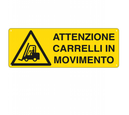 Cartello segnalatore - 35 x 12,5 cm - ATTENZIONE CARRELLI IN MOVIMENTO - alluminio - Cartelli Segnalatori - E1753K - 8769061753363 - DMwebShop