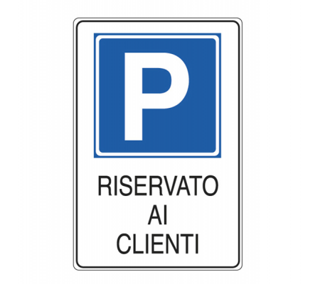 Cartello segnalatore - 20 x 30 cm - PARCHEGGIO RISERVATO AI CLIENTI - alluminio - Cartelli Segnalatori - E5606K - 8769205606128 - DMwebShop