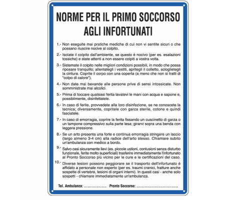 Cartello segnalatore - 33,3 x 47 cm - NORME DI PRIMO SOCCORSO AGLI INFORTUNATI - alluminio - Cartelli Segnalatori - 3612 - 8769233612122 - DMwebShop