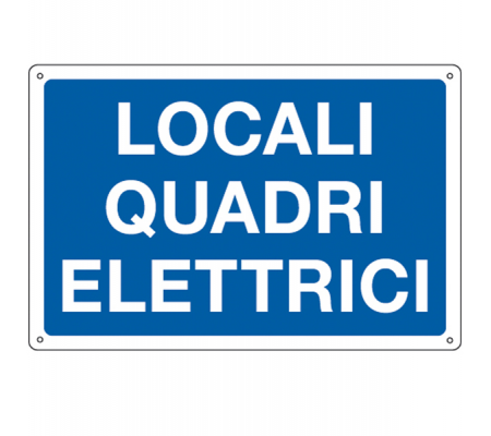 Cartello segnalatore - 30 x 20 cm - LOCALI QUADRI ELETTRICI - alluminio - Cartelli Segnalatori - 3183 - 8798280063182 - DMwebShop